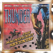 Thunder - In The Magnificent Seventh! - Limited Vinyl Edition