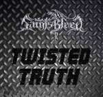 Saintsbleed: Twisted Truth (EP)