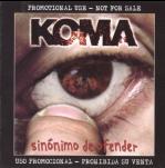 Koma: Sinónimo De Ofender