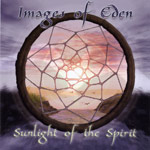 Images Of Eden: Sunlight Of The Spirit