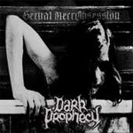 Dark Prophecy: Sexual NecrObsession