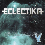 Review: Eclectika - The Last Blue Bird