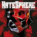 Review: HateSphere - Serpent Smiles And Killer Eyes