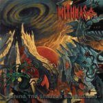 Review: Mithras - Behind The Shadows Lie Madness