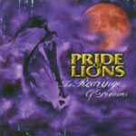 Pride Of Lions: The Roaring Of Dreams