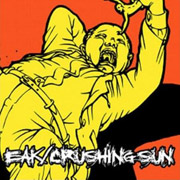 Eak / Crushing Sun: Bipolar (Split-CD)