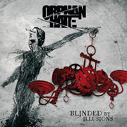 Orphan Hate: Blinded by Illusions
