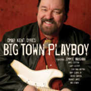 Review: Omar Kent Dykes & Jimmie Vaughan - Big Town Playboy