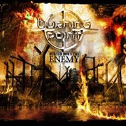 Burning Point: Burned Down The Enemy