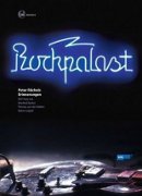 Peter Rüchel: Rockpalast: Peter Rüchels Erinnerungen