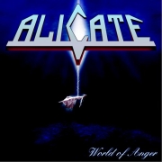 Alicate: World Of Anger