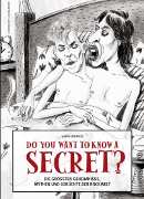 Gavin Edwards: Do you want to know a secrect?