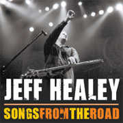 Review: Jeff Healey - Songs From The Road