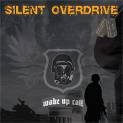Silent Overdrive: Wake Up Call