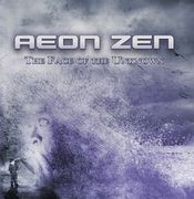 Review: Aeon Zen - The Face Of The Unknown