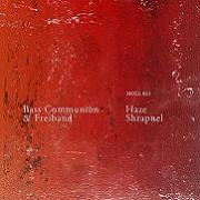 Review: Bass Communion - Haze Shrapnel (EP)