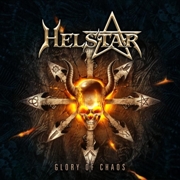 Helstar: Glory Of Chaos 