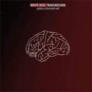 Review: White Rose Transmission - Spiders In The Mind Web