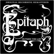 Epitaph: Outside The Law (Re-Release)