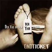 [N]Ticket: Der Tag an dem der Tod starb
