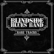 Blindside Blues Band: Rare Tracks
