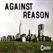 Credo: Against Reason