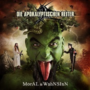 Review: Die Apokalyptischen Reiter - Moral & Wahnsinn
