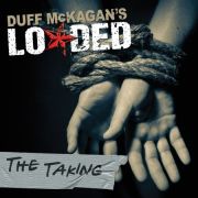Duff McKagan's Loaded: The Taking