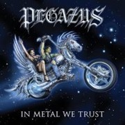 Pegazus: In Metal We Trust