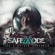 Safemode: For A Better Tomorrow