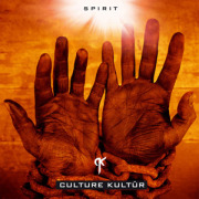 Review: Culture Kultür - Spirit