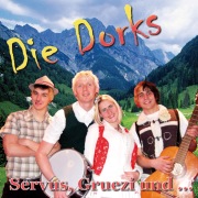 Die Dorks: Servus, Gruezi und K.O.