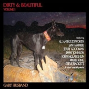 Review: Gary Husband - Dirty & Beautiful Vol. 1