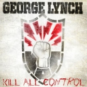 Review: George Lynch - Kill All Control