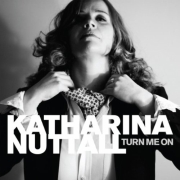Review: Katharina Nuttall - Turn Me On
