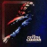Review: The Crystal Caravan - Against The Rising Tide