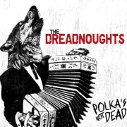 Review: The Dreadnoughts - Polka's Not Dead
