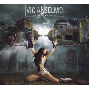 Vic Anselmo: In My Fragile