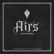 Steve Brockmann & George Andrade: Airs - A Rock Opera