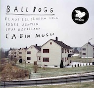 Review: Ballrogg - Cabin Music
