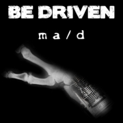 Review: Be Driven - Ma/d