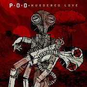 P.O.D.: Murdered Love