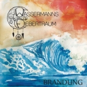 Review: Wassermanns Fiebertraum - Brandung