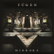 Yugen: Mirrors