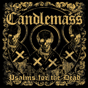 Review: Candlemass - Psalms For The Dead