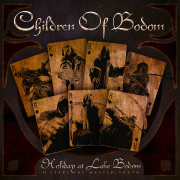 Children Of Bodom: Holiday At Lake Bodom (15 Years Of Wasted Youth)