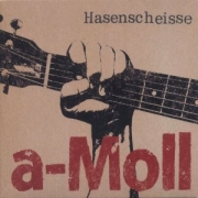 Review: Hasenscheisse - a-Moll