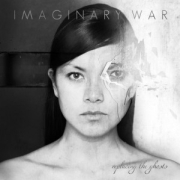 Imaginary War: Replacing The Ghosts