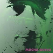 Review: Mucha Gueva - Mucha Gueva/Homo Narcisstico In Narco Titty Wonderland