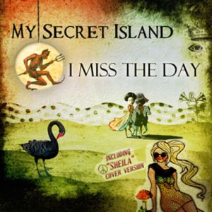 My Secret Island: I Miss The Day
